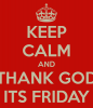 keep-calm-and-thank-god-its-friday.png