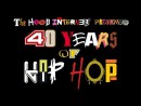 40 YEARS OF HIP HOP