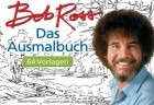 Bob Ross - Das Ausmalbuch