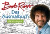 Bob Ross - Das Ausmalbuch