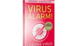 Corona-Virus – VIRUS-ALARM!