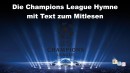 Die Champions League Hymne mit Text