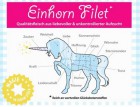 Einhorn-Filet