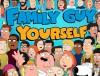 Family Guy Yourself