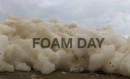 Foam Day