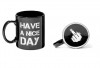 Have a nice day - Tasse
