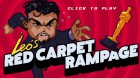 Leo`s Red Carpet Rampage