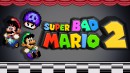 Super Bad Mario #2