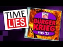 TIME LIES - BürgerKrieg Hits `22