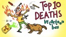Top 10 DEATHS