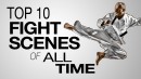Top 10 Movie Fight Scenes