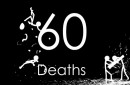 60 Deaths in 5 Minutes