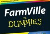 Farmville for Dummies