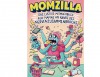 Momzilla